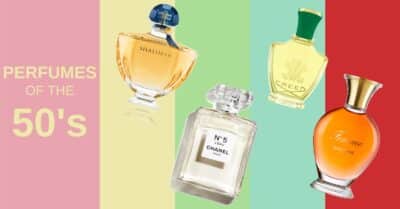 16 Most Popular Perfumes In The 50's